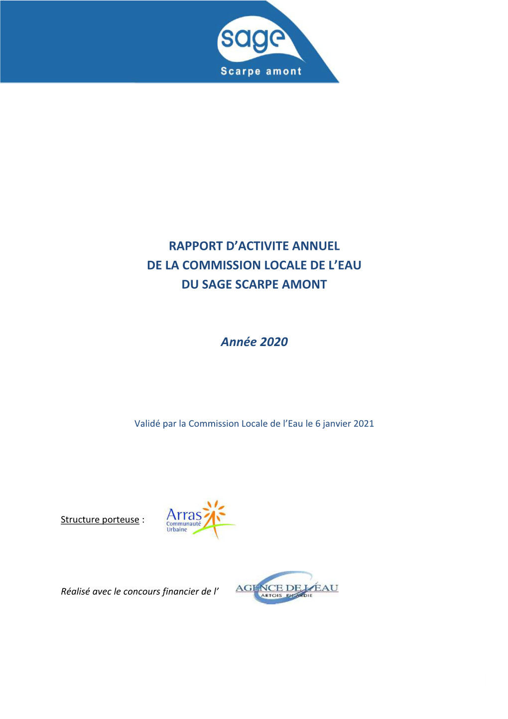 RAPPORT D'activite ANNUEL DE LA COMMISSION LOCALE DE L'eau DU SAGE SCARPE AMONT Année 2020