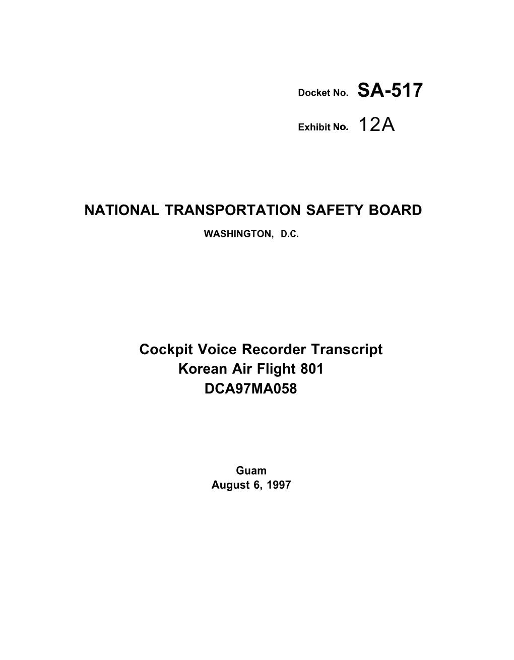 Cockpit Voice Recorder Transcript Korean Air Flight 801 DCA97MA058