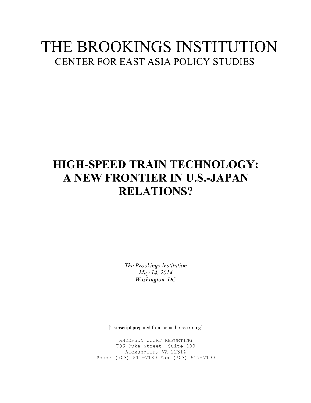 High-Speed Train Technology: a New Frontier in Us-Japan Relations?
