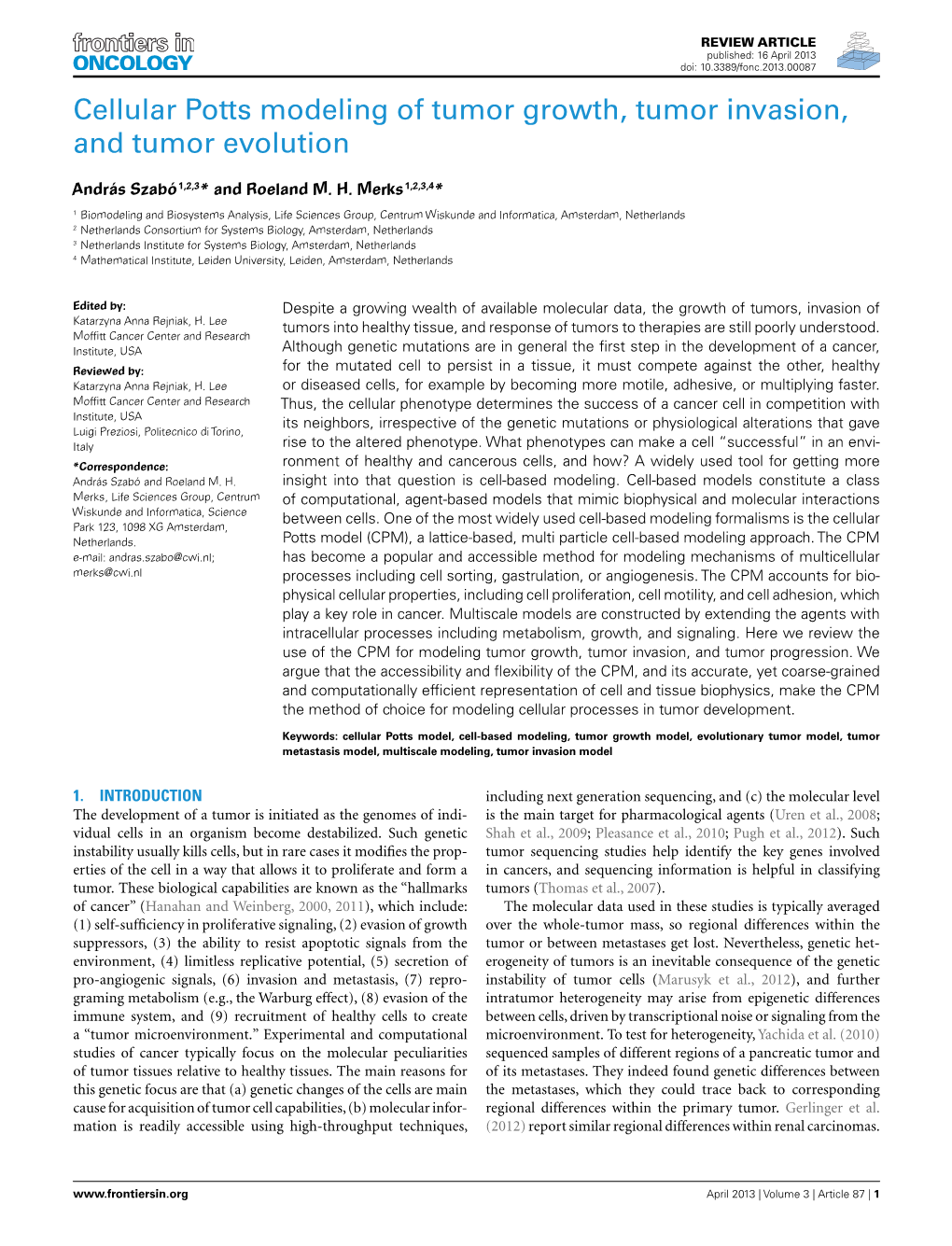 Cellular Potts Modeling of Tumor Growth, Tumor Invasion, and Tumor Evolution