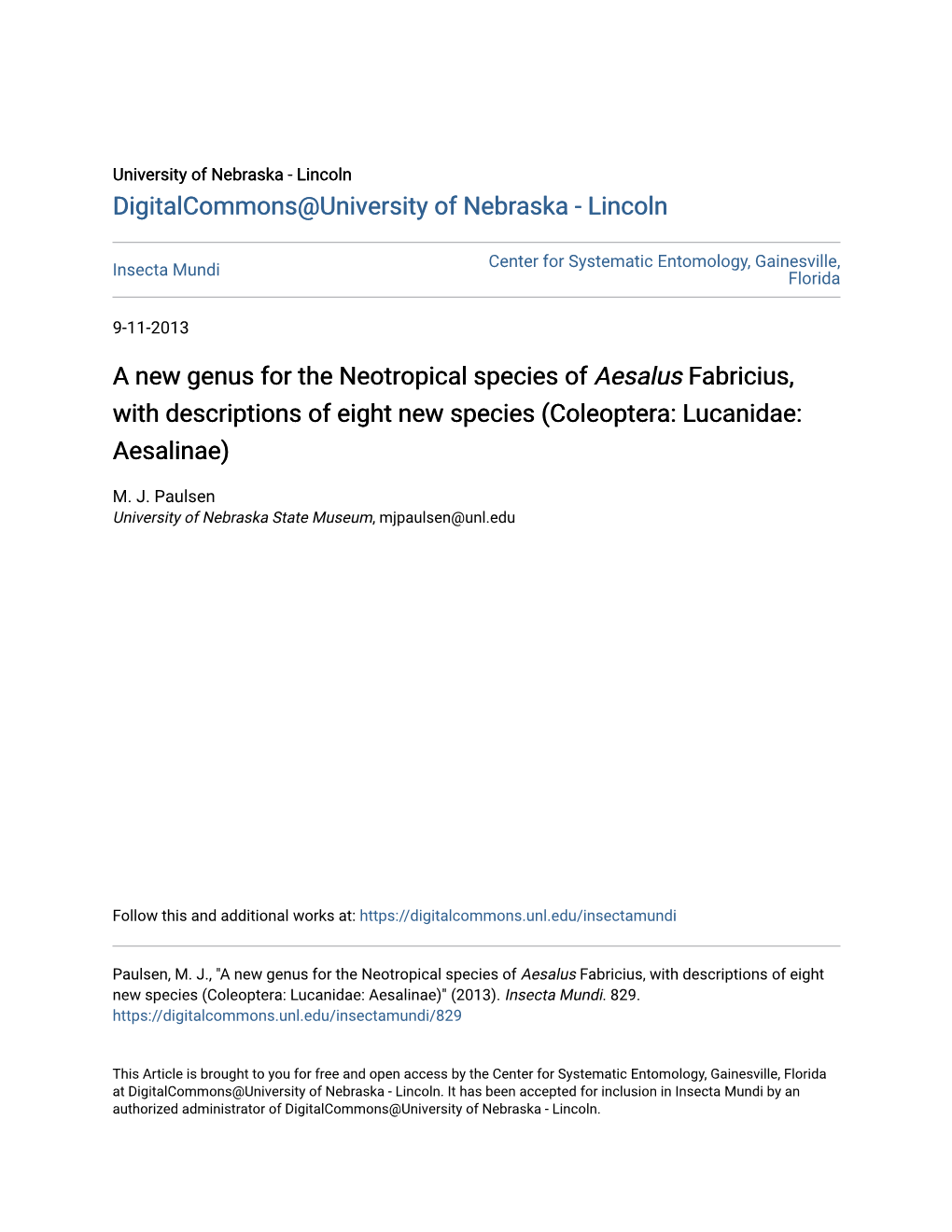 A New Genus for the Neotropical Species of Aesalus Fabricius, with Descriptions of Eight New Species (Coleoptera: Lucanidae: Aesalinae)