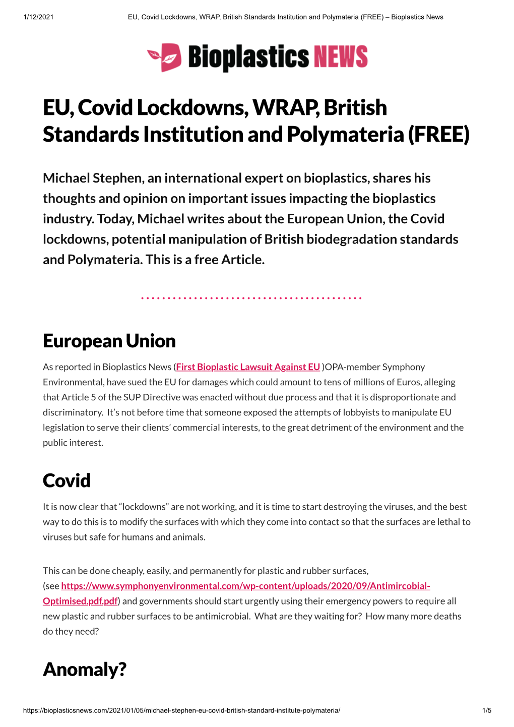 EU, Covid Lockdowns, WRAP, British Standards Institution and Polymateria (FREE) – Bioplastics News