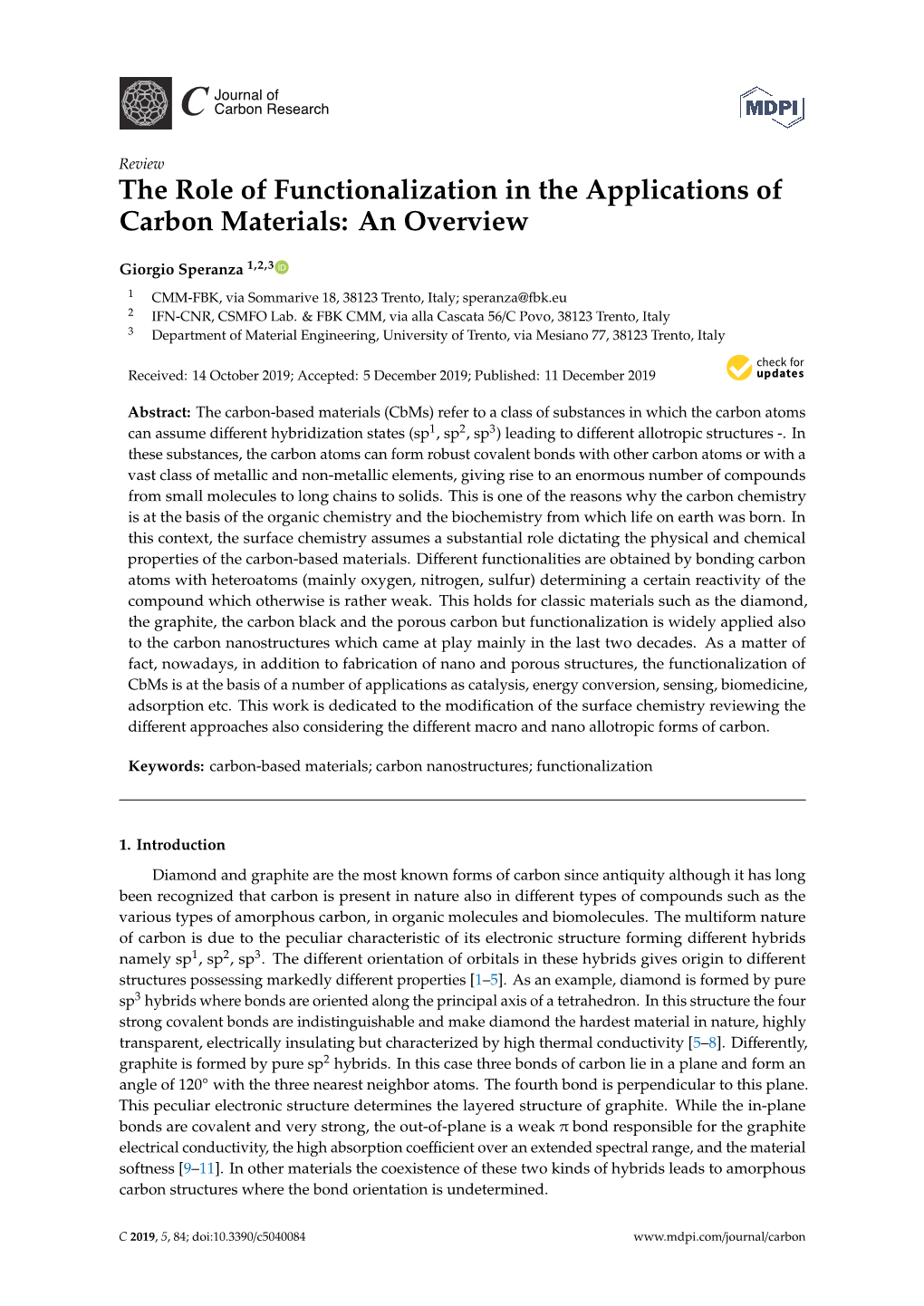 The Role of Functionalization in the Applications of Carbon Materials: an Overview