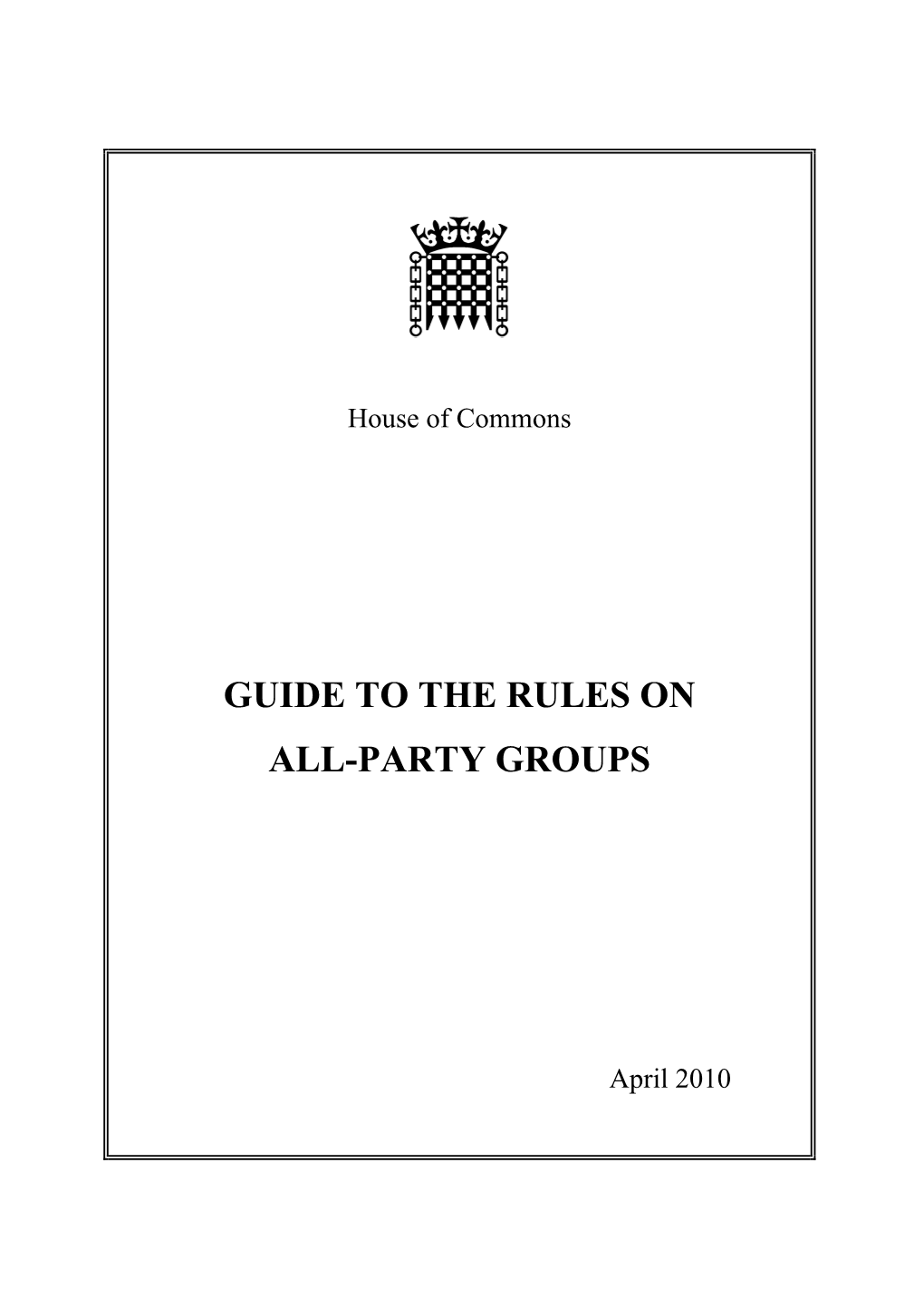 Guide to the Rules on All-Party Groups