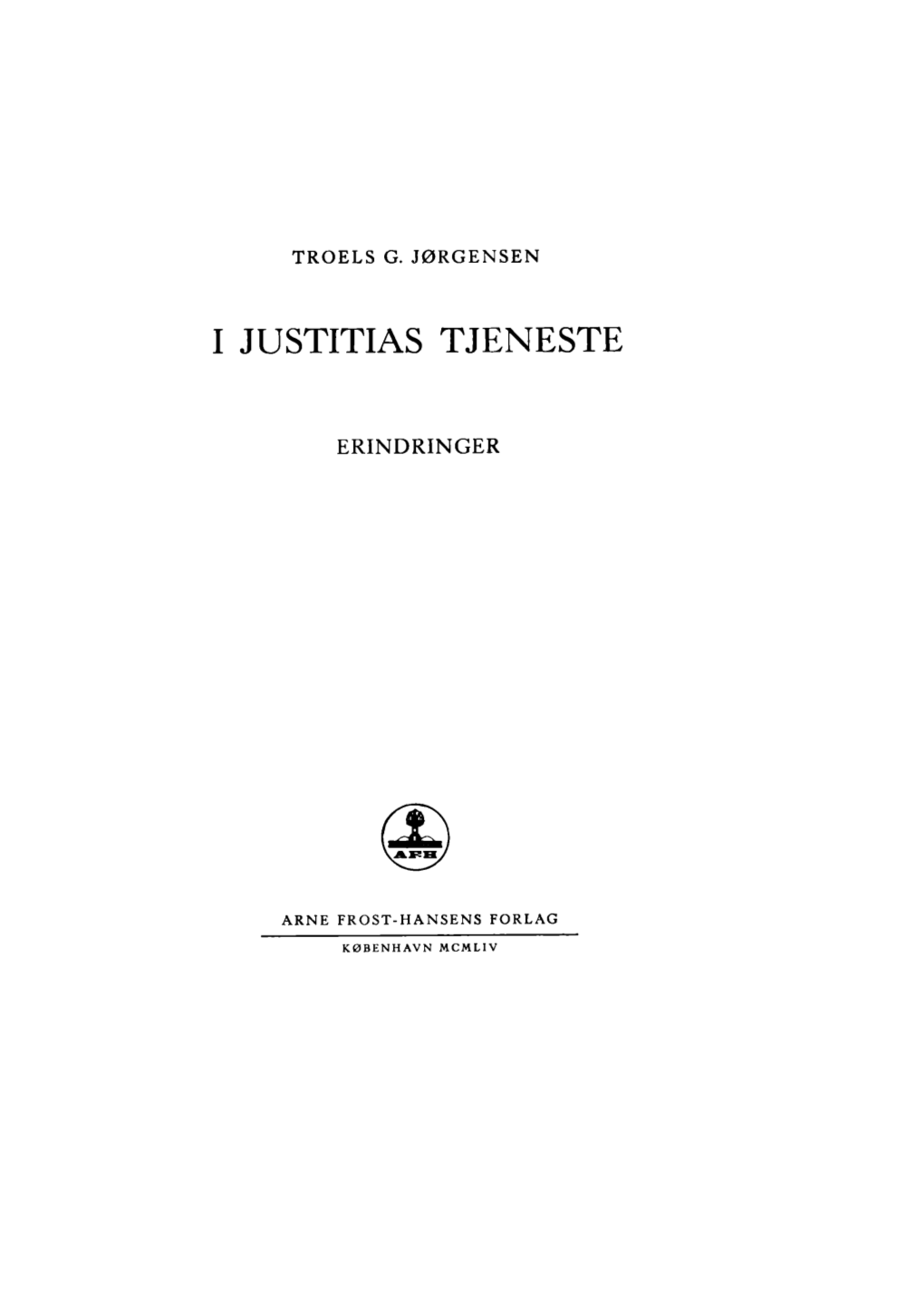 I Justitias Tjeneste