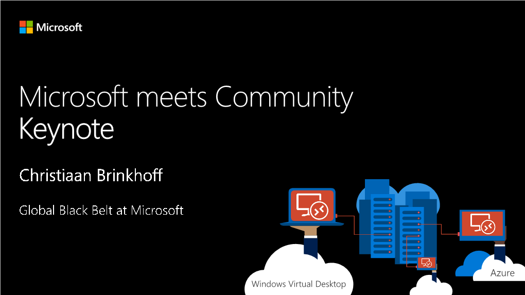 Microsoft Meets Community Keynote