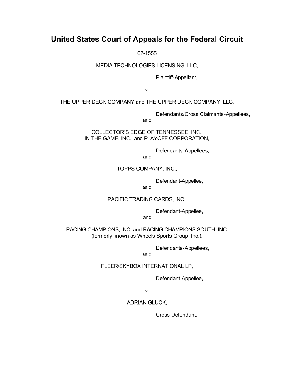 Media Techs. Licensing, LLC, V. the Upper Deck Co., 02-155…