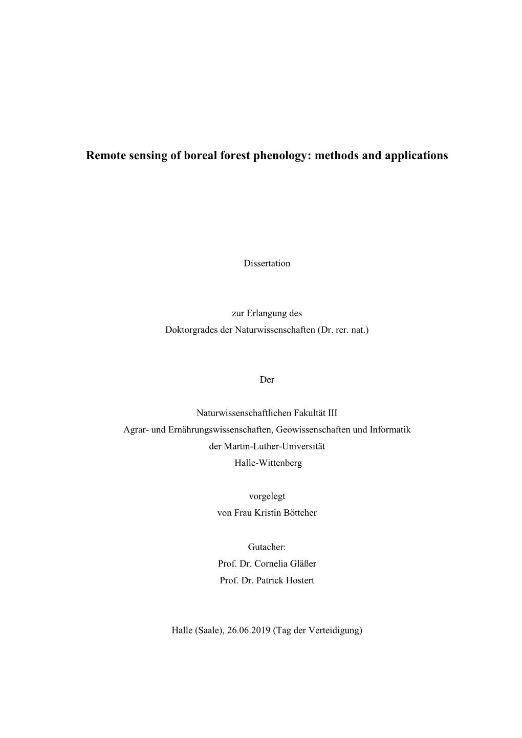 Remote Sensing of Boreal Forest Phenology: Methods and Applications