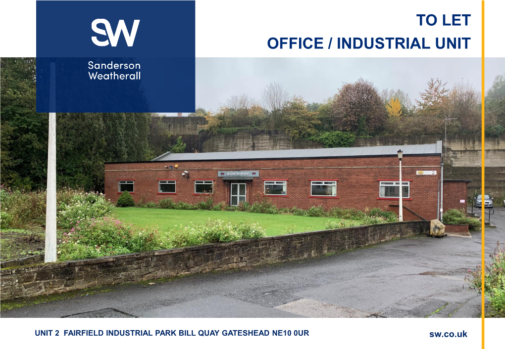 To Let Office / Industrial Unit