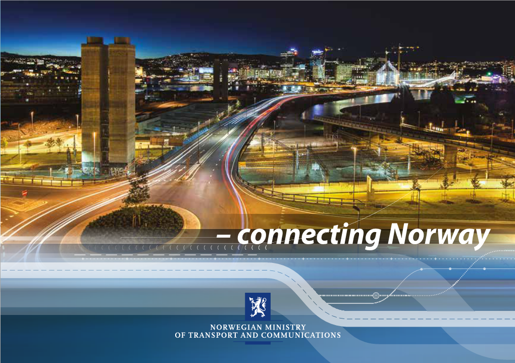 – Connecting Norway