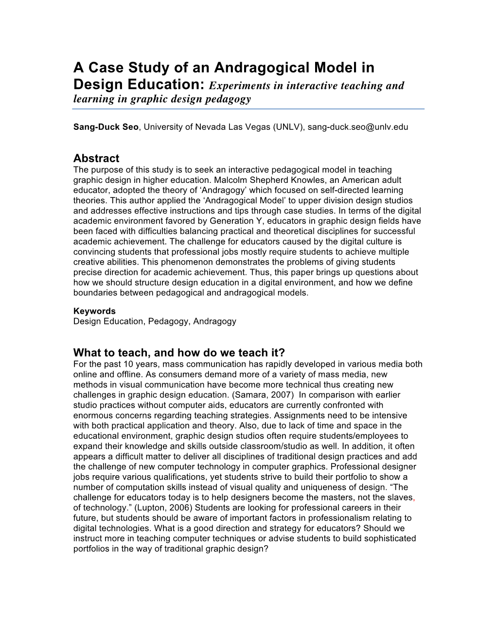 A Case Study of an Andragogical Model in Design Education: Experiments in Interactive Teaching and Learning in Graphic Design Pedagogy