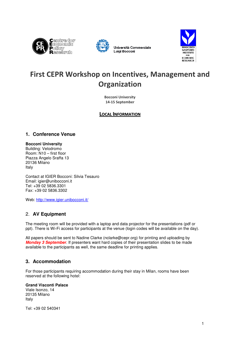 First CEPR Workshop on Incentives, Management and Organization