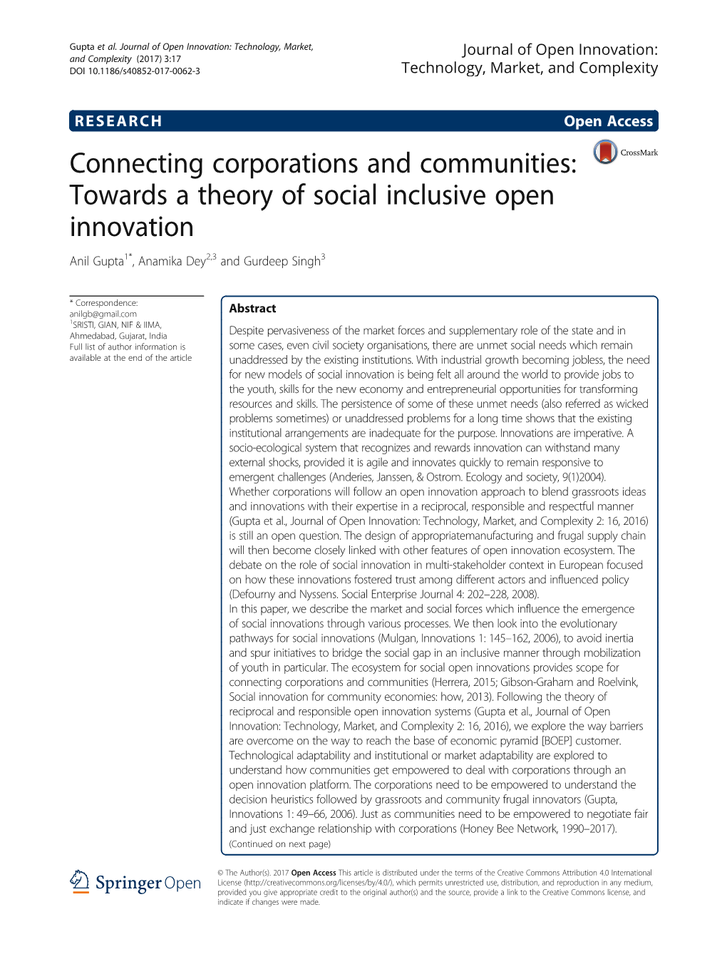 Connecting Corporations and Communities: Towards a Theory of Social Inclusive Open Innovation Anil Gupta1*, Anamika Dey2,3 and Gurdeep Singh3