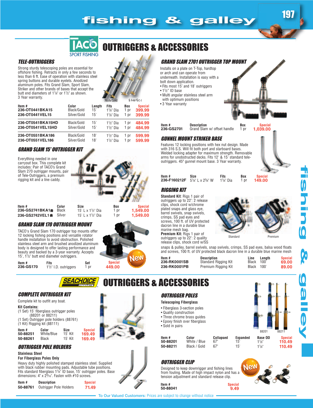 197 Fishing & Galley Fishing & Galley OUTRIGGERS