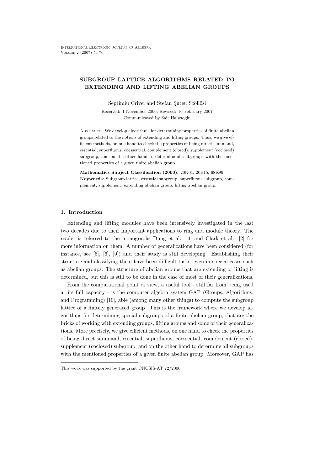 Subgroup Lattice Algorithms Related to Extending and Lifting Abelian Groups