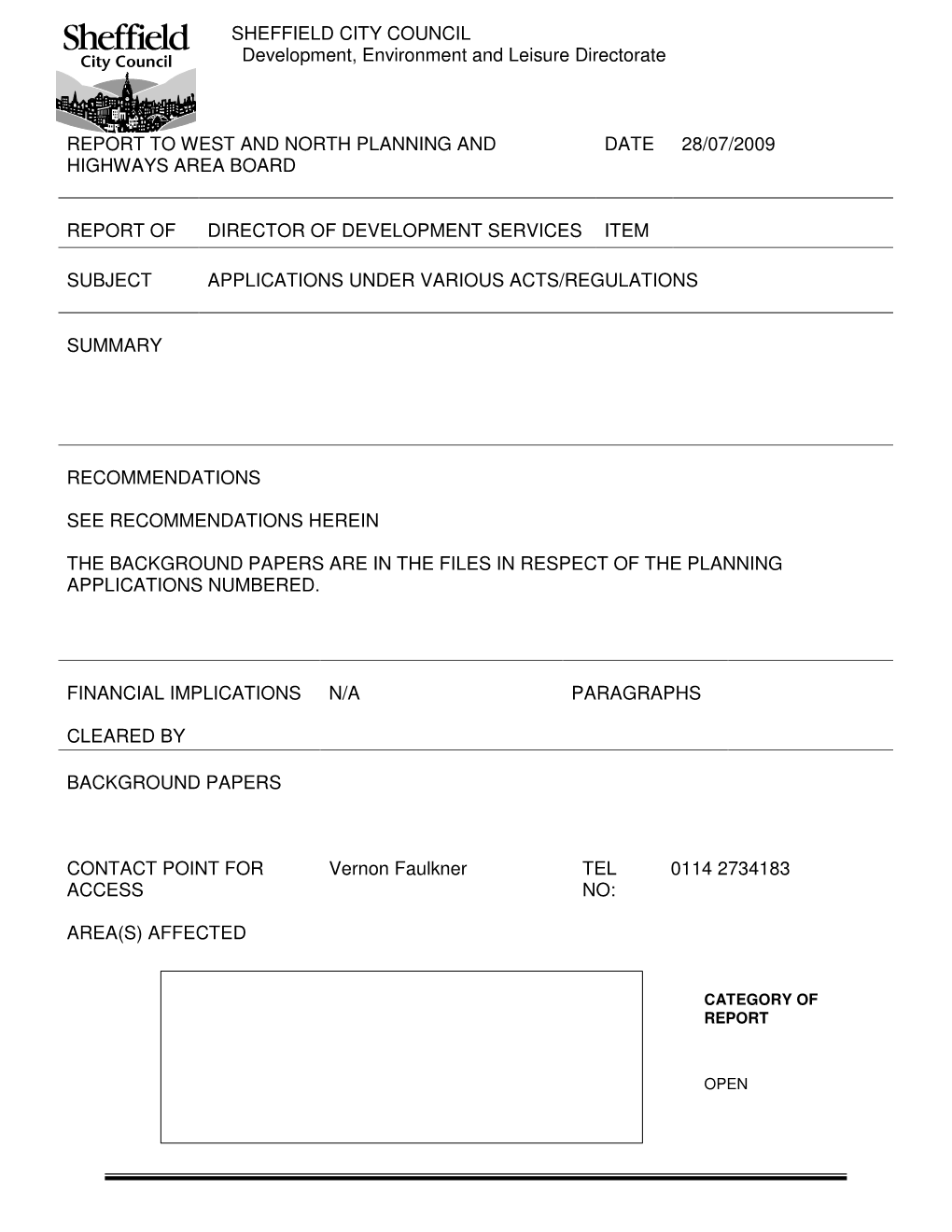 SHEFFIELD CITY COUNCIL Development, Environment and Leisure Directorate