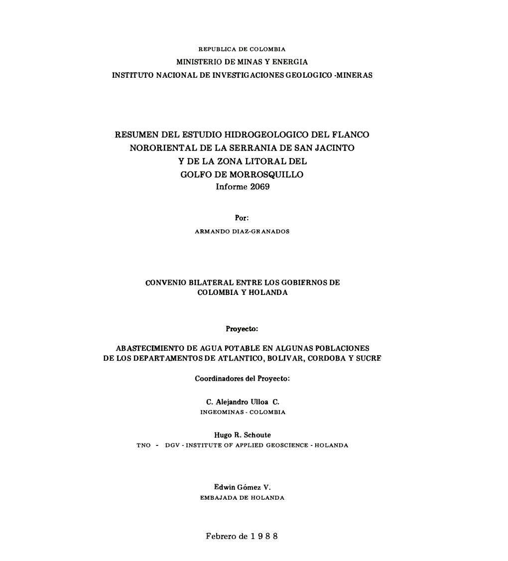 Resumen Del Estudio Hidrogeologico Del Flanco Nororient Al De La Serrania De San Jacinto Y De La Zona Litoral Del Golfo De Morrosquillo