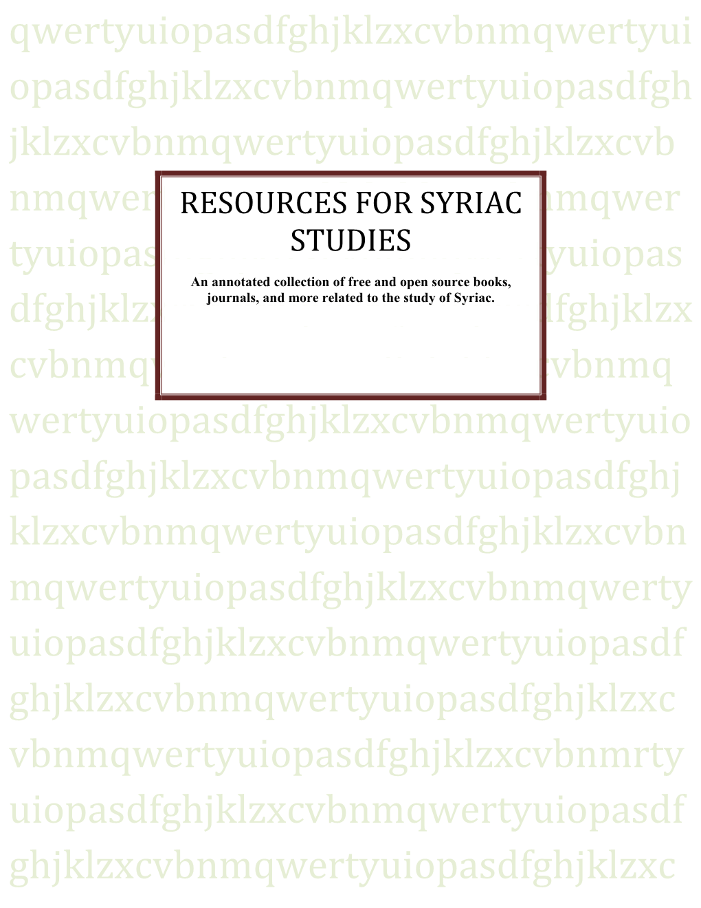 Resources for Syriac Studies