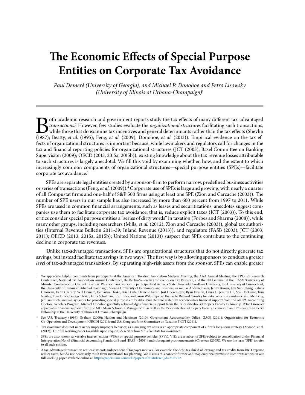 The Economic Effects of Special Purpose Entities on Corporate Tax Avoidance Paul Demeré (University of Georgia), and Michael P