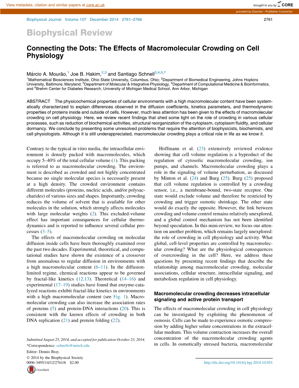 The Effects of Macromolecular Crowding on Cell Physiology
