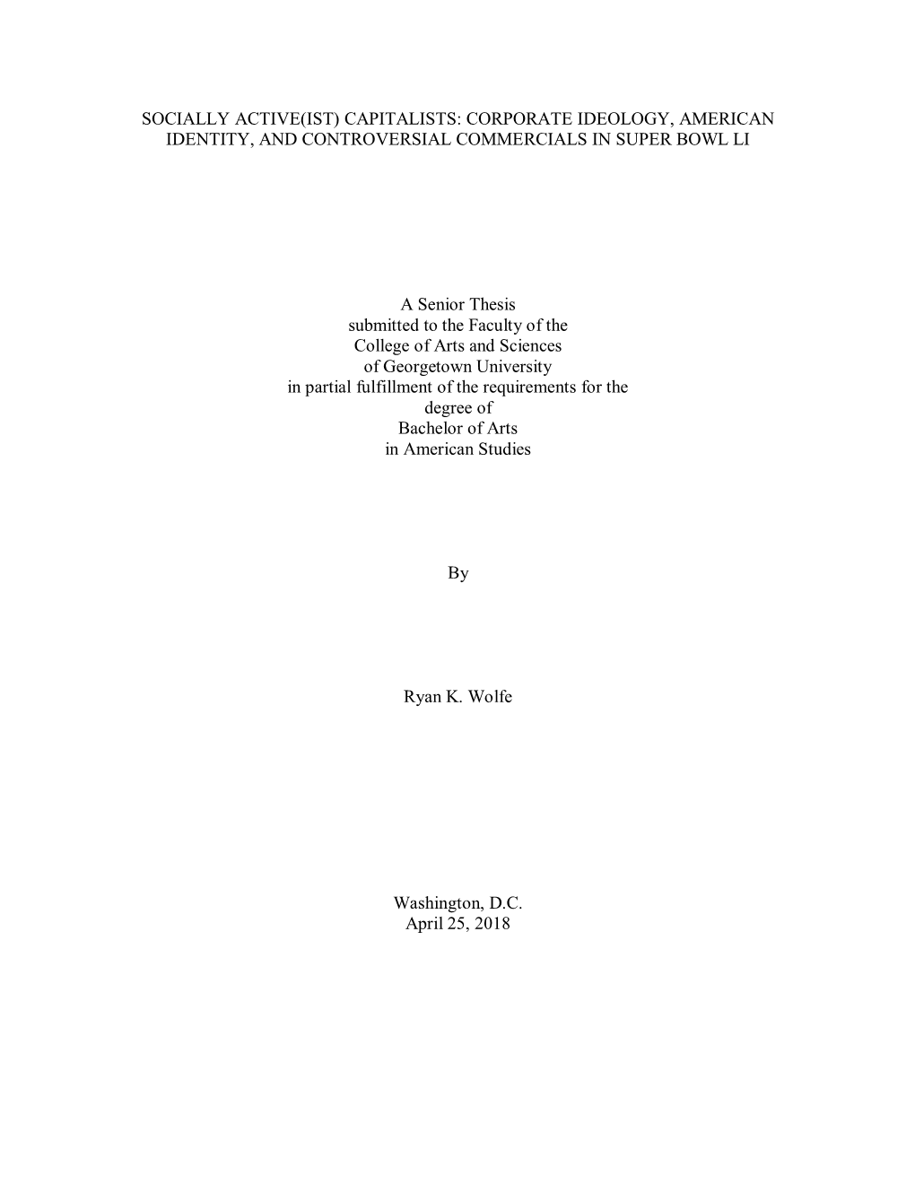 Socially Active(Ist) Capitalists: Corporate Ideology, American Identity, and Controversial Commercials in Super Bowl Li