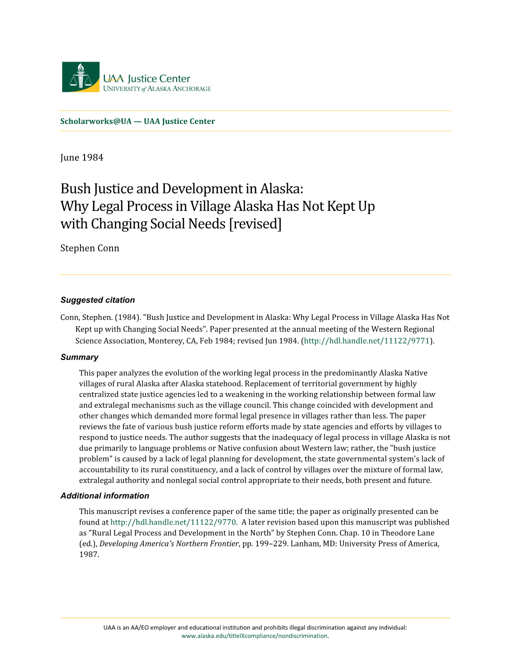 Bush Justice and Development in Alaska: Why Legal Process in Village Alaska Has Not Kept up with Changing Social Needs [Revised]