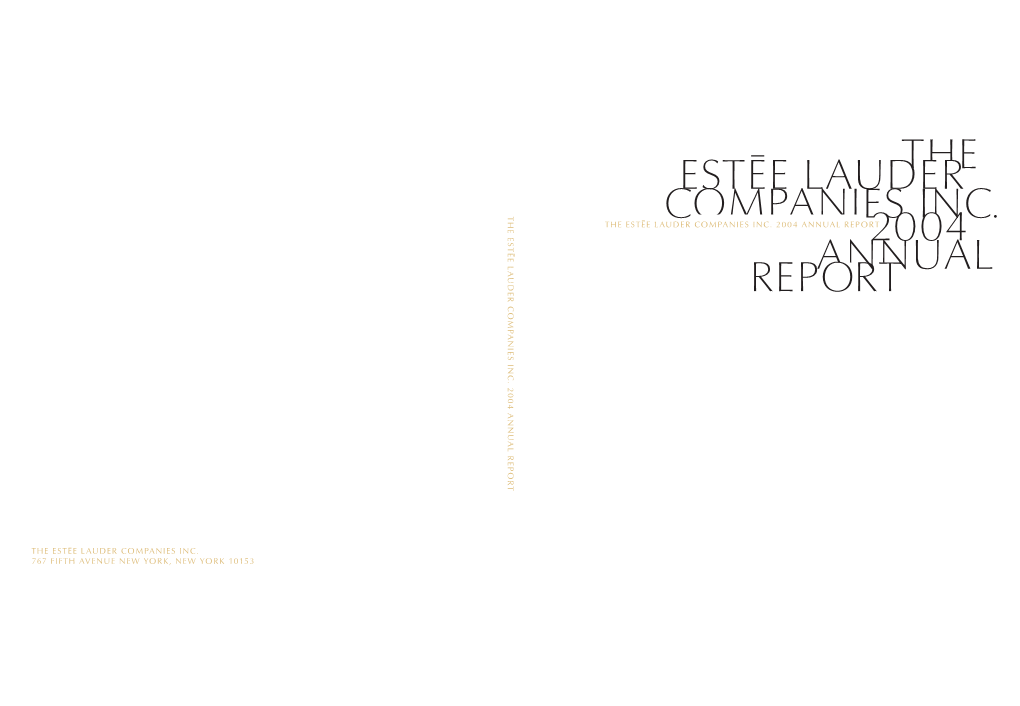 The Companies Inc. Annual Est{E Lauder 2004 Report