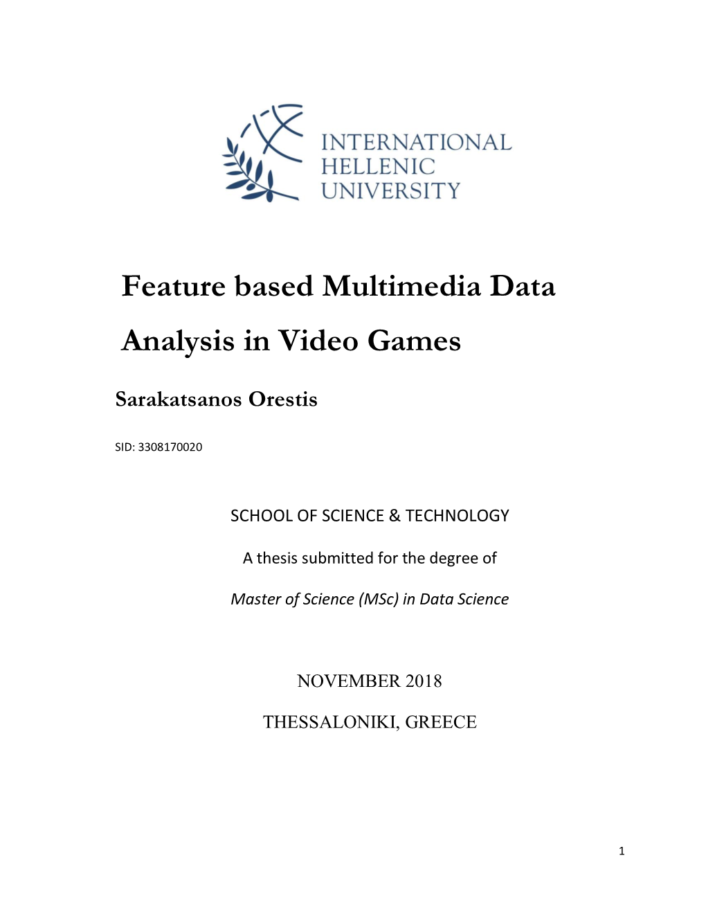 Feature Based Multimedia Data Analysis in Video Games