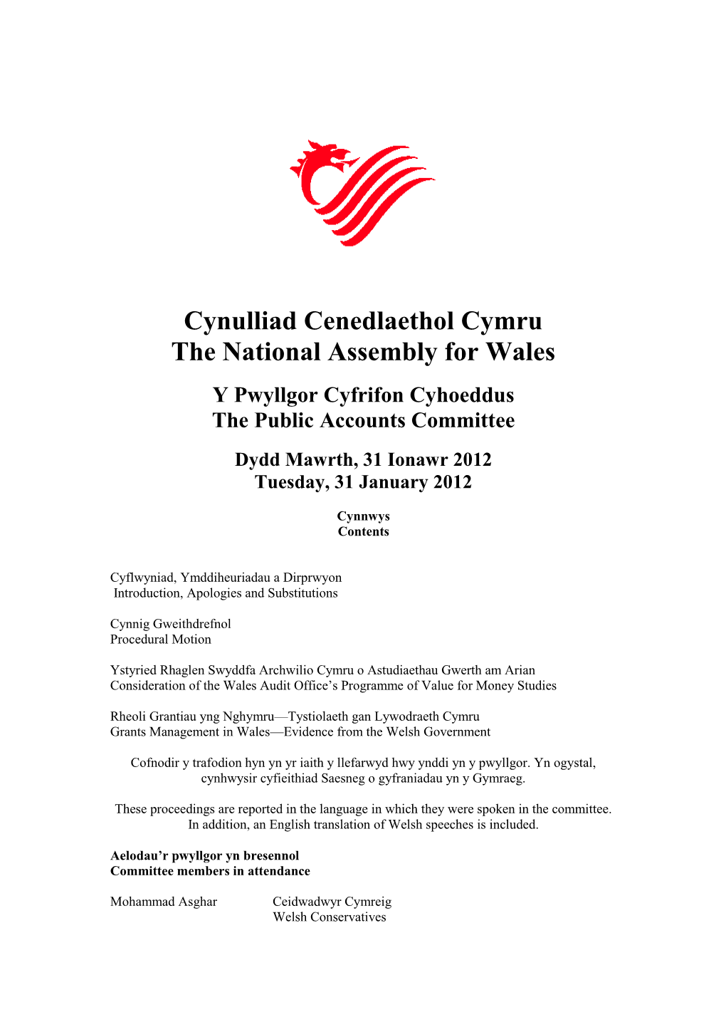 Cynulliad Cenedlaethol Cymru the National Assembly for Wales