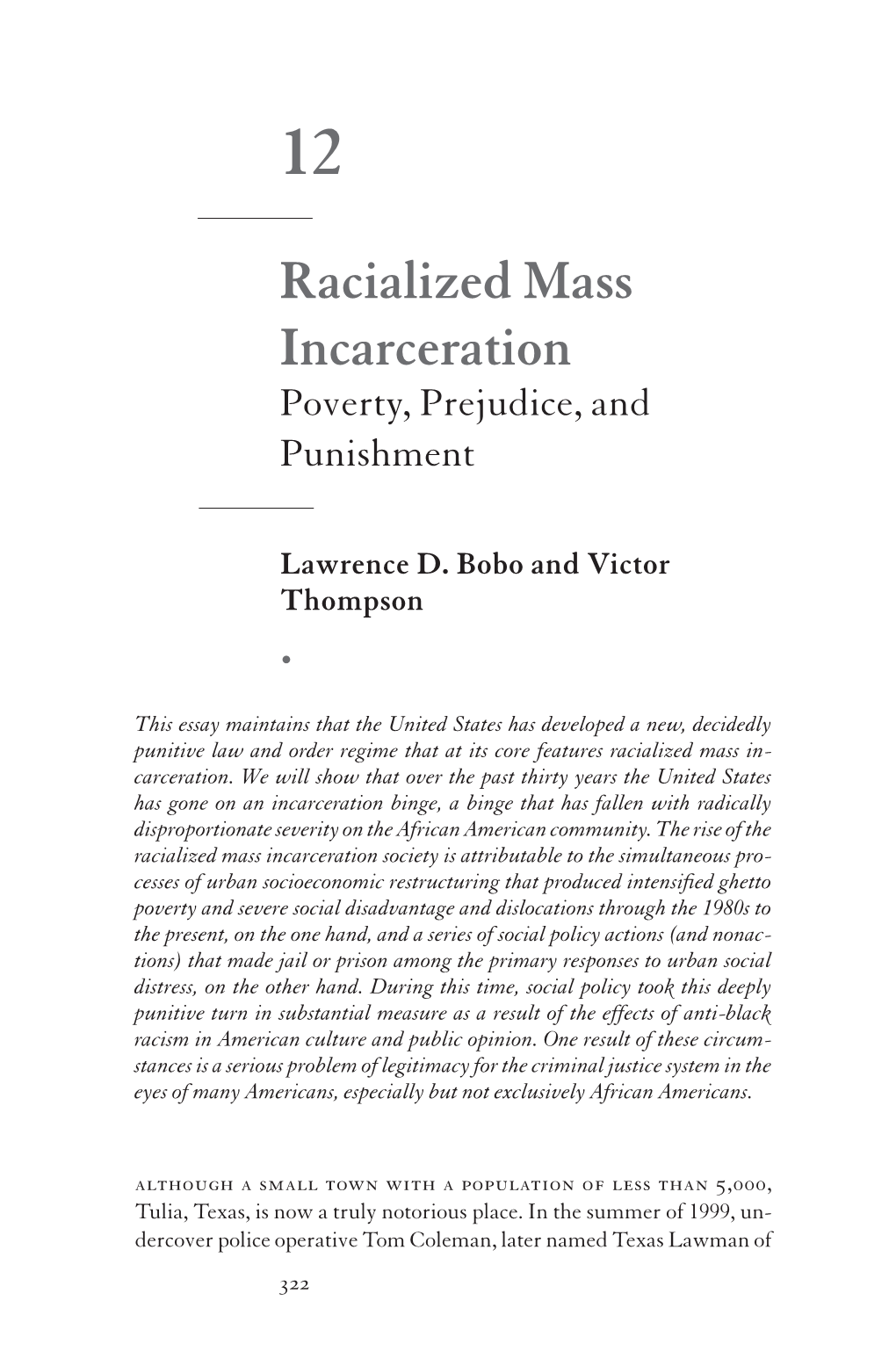 Racialized Mass Incarceration Poverty, Prejudice, and Punishment