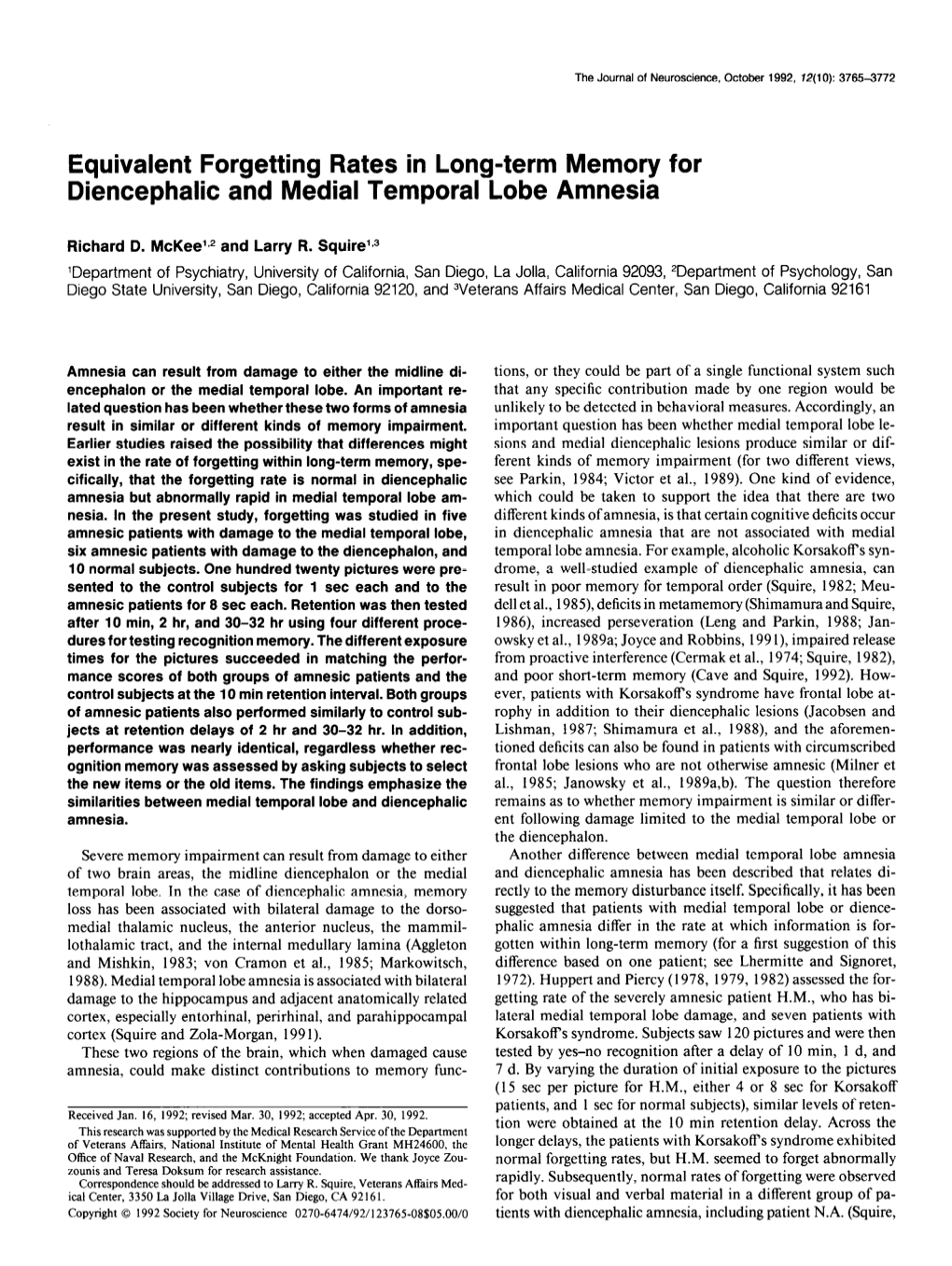 Equivalent Forgetting Rates in Long-Term Memory for Diencephalic and Medial Temporal Lobe Amnesia