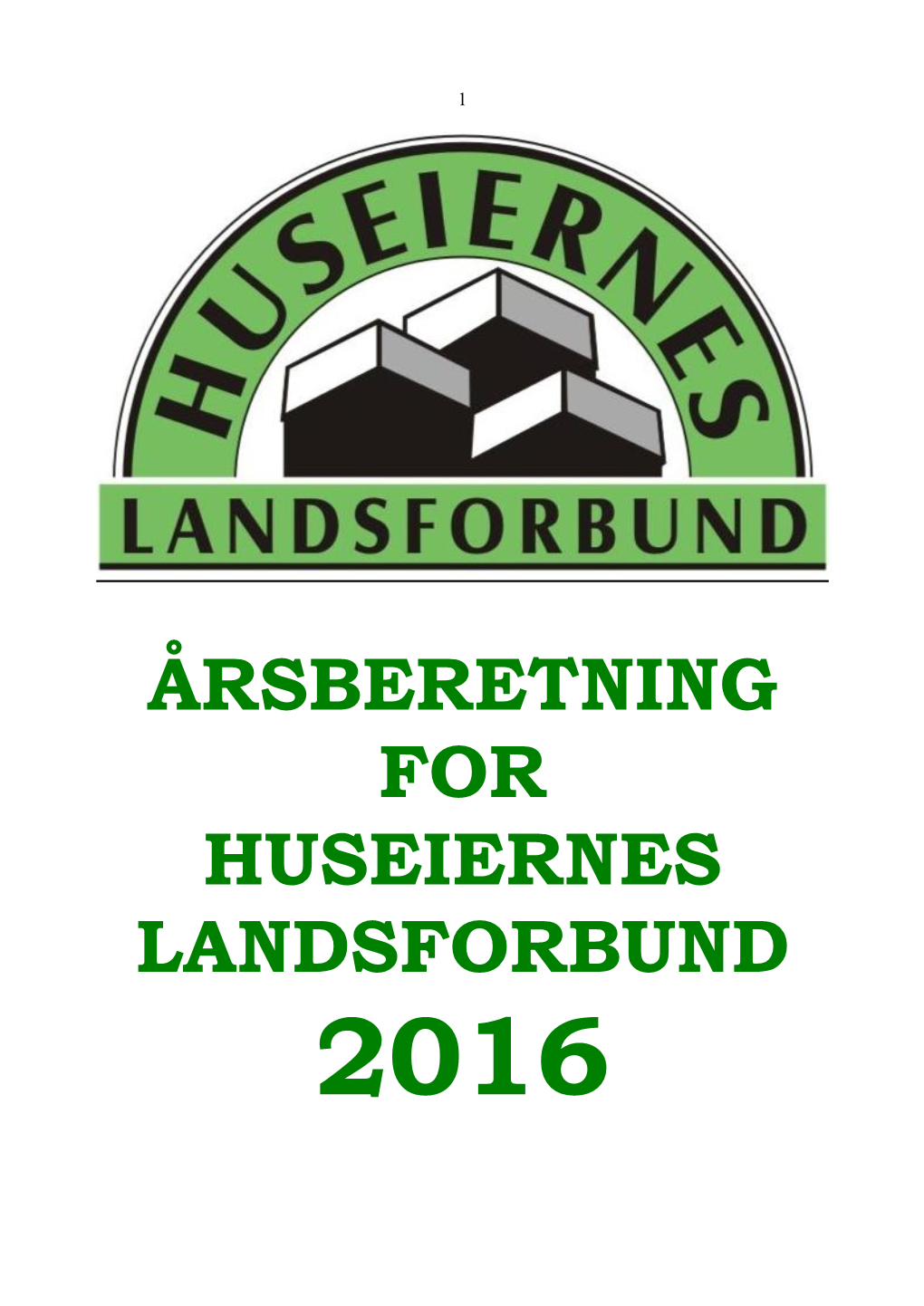 Årsberetning Huseiernes Landsforbund 2016