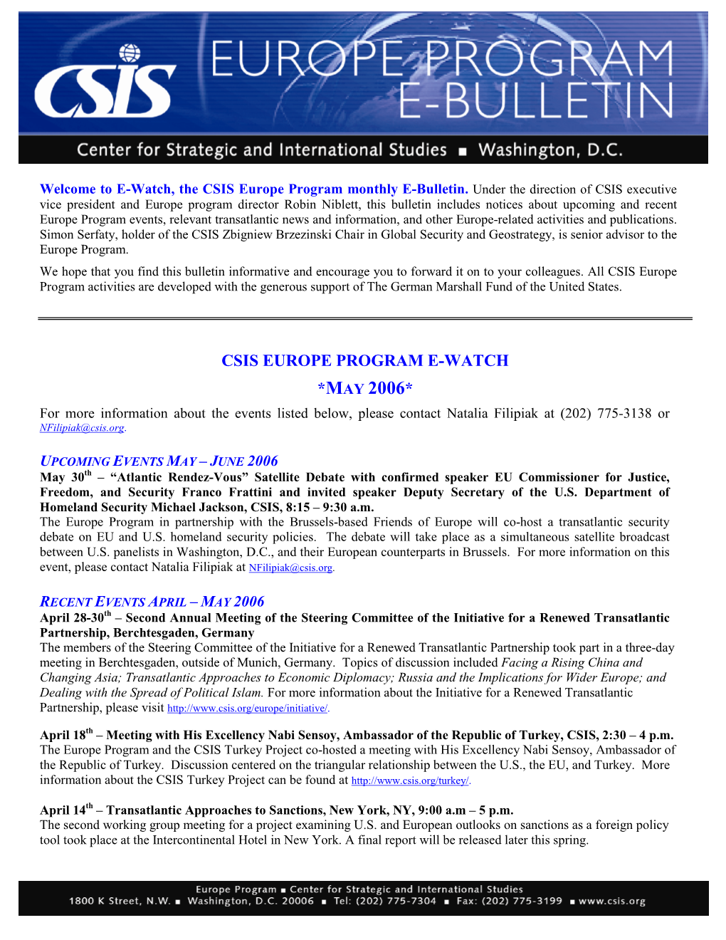 MAY 2006 * for More Informatio N About the Events Listed Below, Please Contact Natalia Filipiak at (202) 775 -3138 Or Nfilipiak@Csis.Org