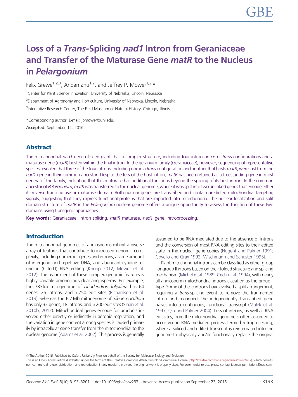 Loss of a Trans-Splicing Nad1 Intron from Geraniaceae and Transfer of the Maturase Gene Matr to the Nucleus in Pelargonium