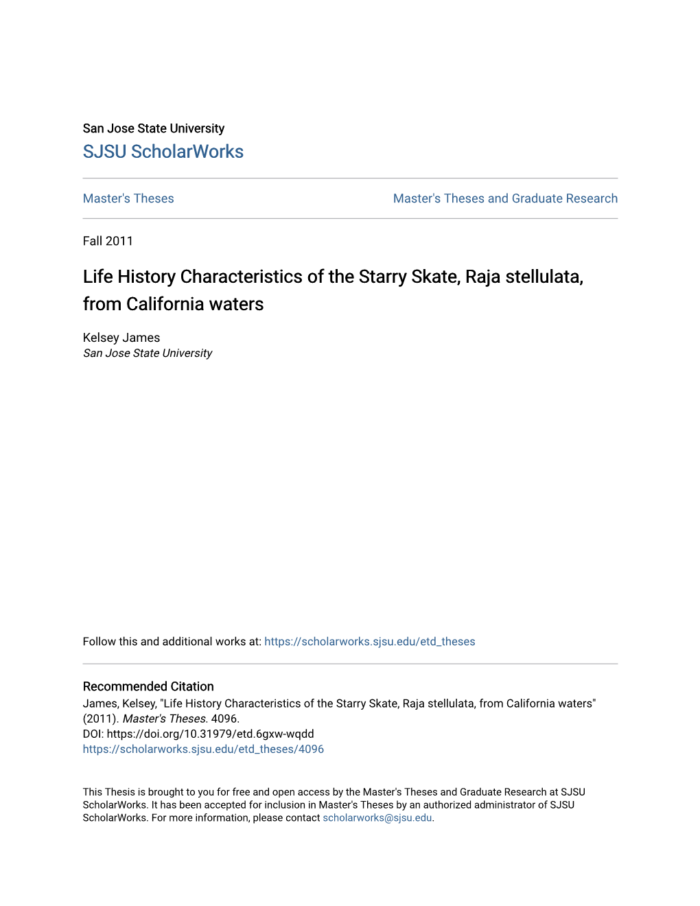 Life History Characteristics of the Starry Skate, Raja Stellulata, from California Waters