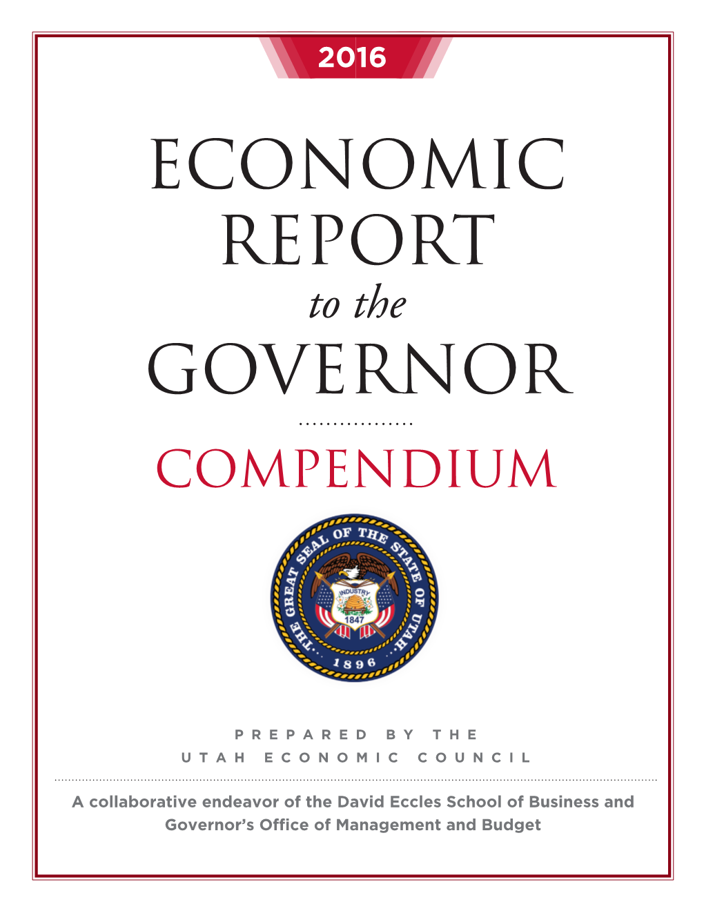 2016 Economic Report to the Governor