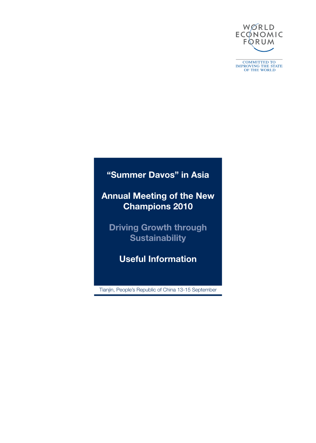 “Summer Davos” in Asia Annual Meeting of the New Champions