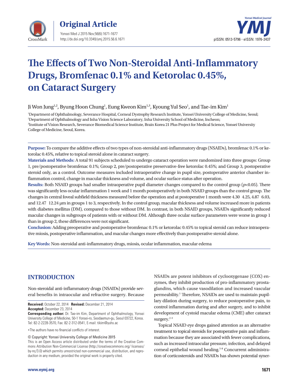 The Effects of Two Non-Steroidal Anti-Inflammatory Drugs, Bromfenac 0.1% and Ketorolac 0.45%, on Cataract Surgery