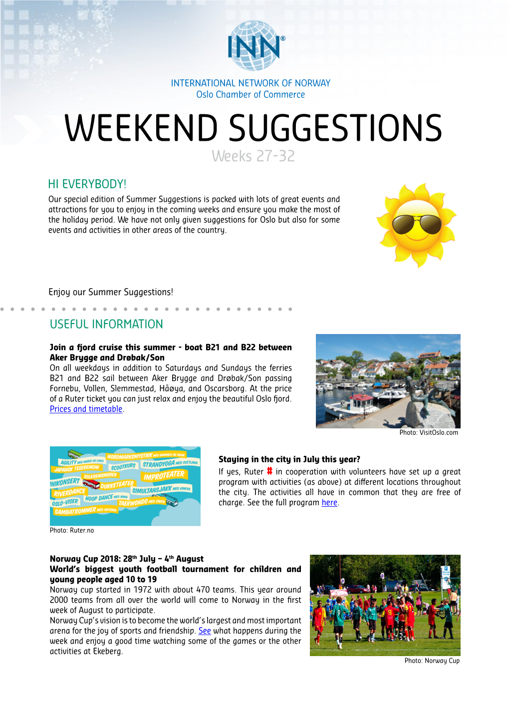 WEEKEND SUGGESTIONS Weeks 27-32