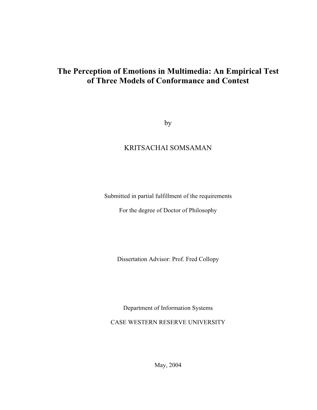 The Perception of Emotions in Multimedia: an Empirical Test of Three Models of Conformance and Contest