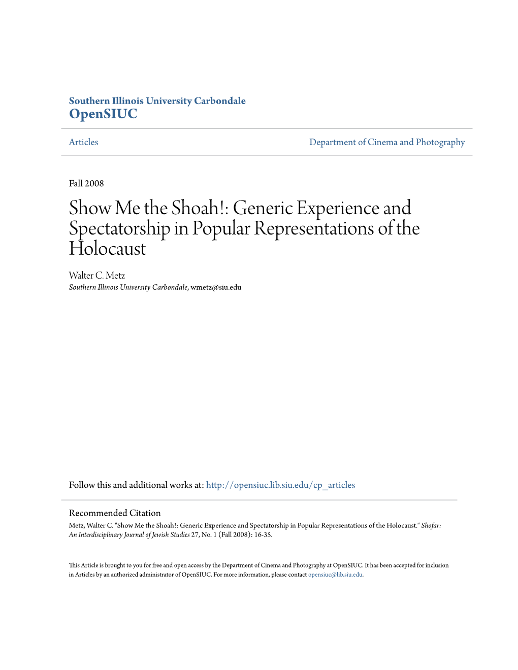 Generic Experience and Spectatorship in Popular Representations of the Holocaust Walter C