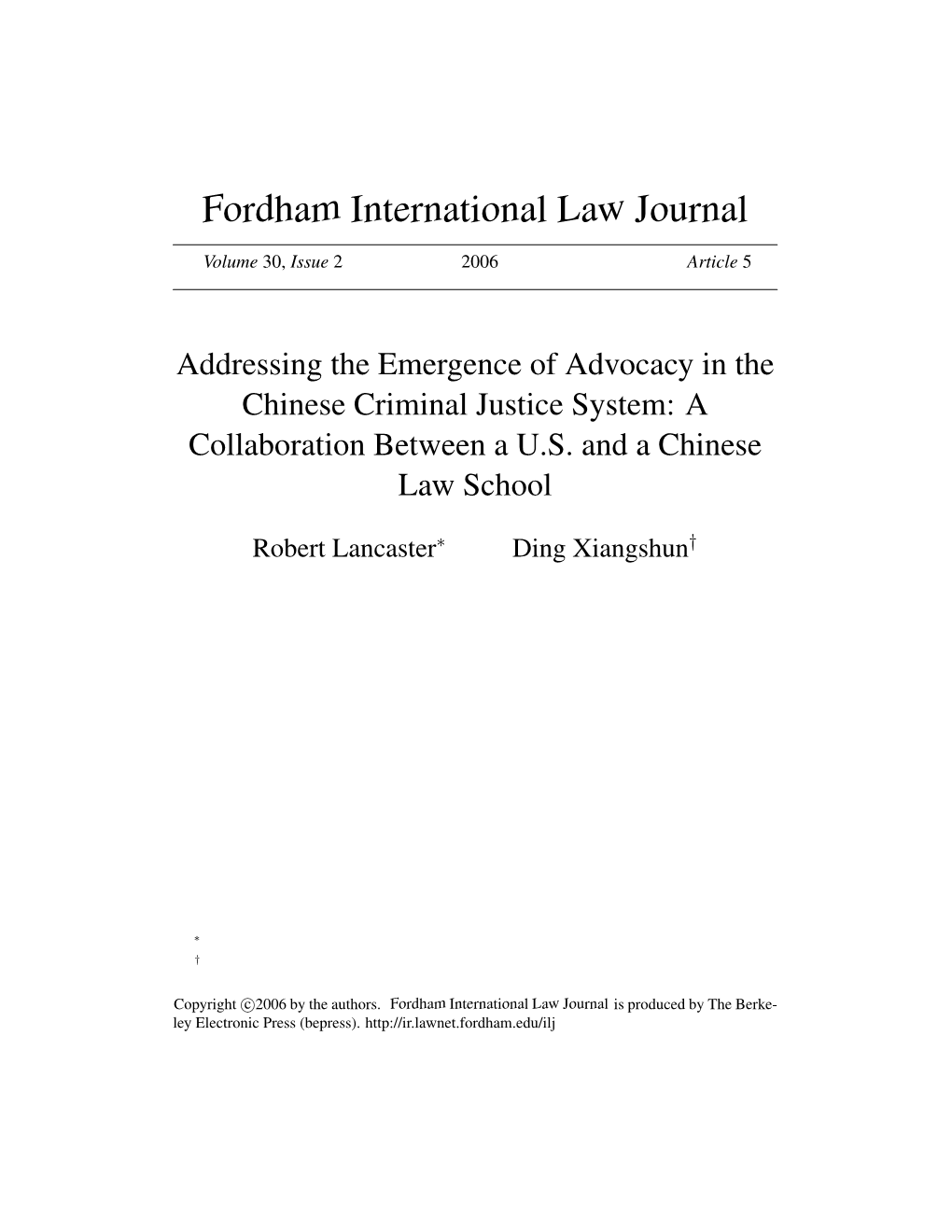 Addressing the Emergence of Advocacy in the Chinese Criminal Justice System: a Collaboration Between a U.S