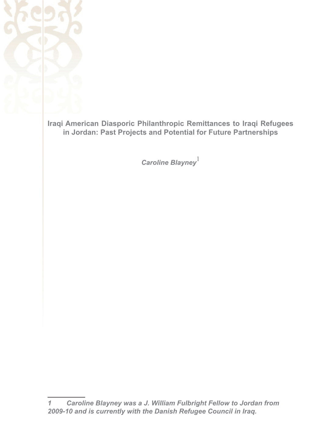 Iraqi American Diasporic Philanthropic Remittances to Iraqi Refugees in Jordan: Past Projects and Potential for Future Partnerships