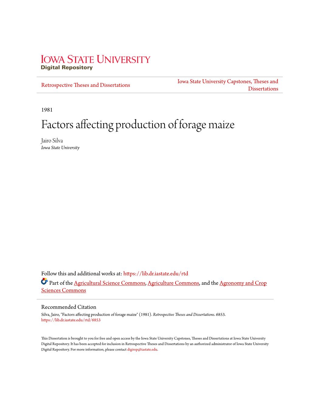 Factors Affecting Production of Forage Maize Jairo Silva Iowa State University