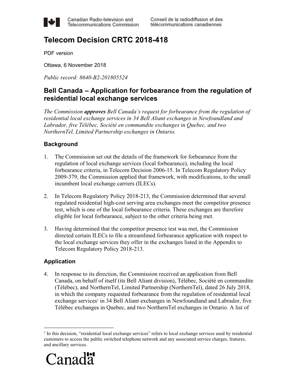 Bell Canada – Application for Forbearance from the Regulation of Residential Local Exchange Services