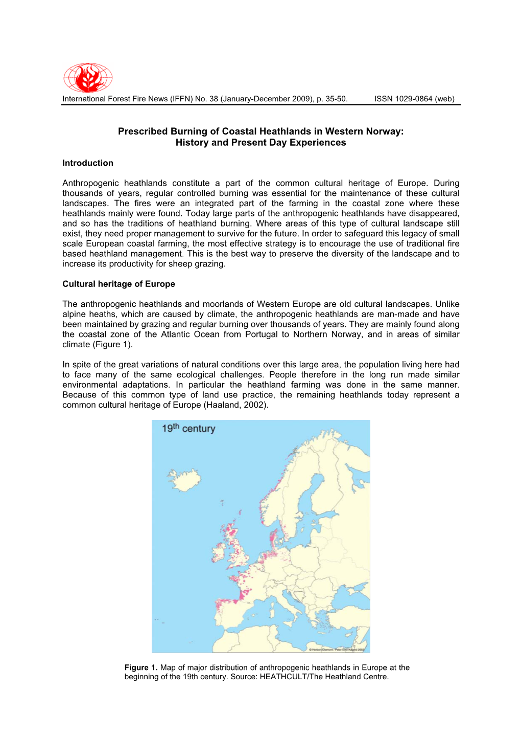 Prescribed Burning of Coastal Heathlands in Western Norway: History and Present Day Experiences