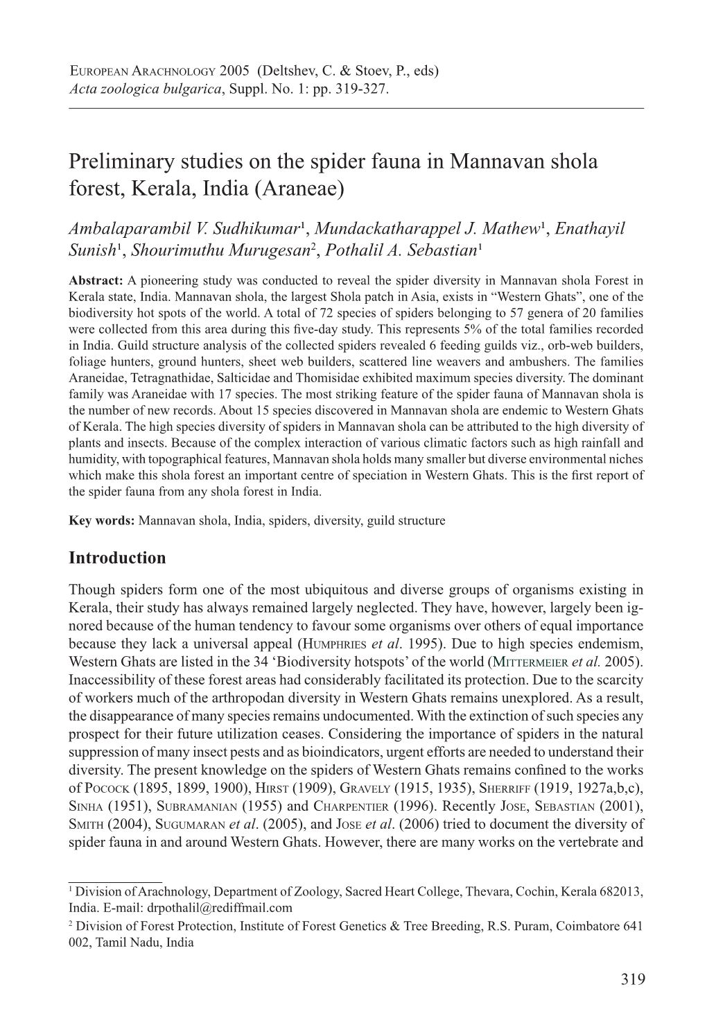 Preliminary Studies on the Spider Fauna in Mannavan Shola Forest, Kerala, India (Araneae)