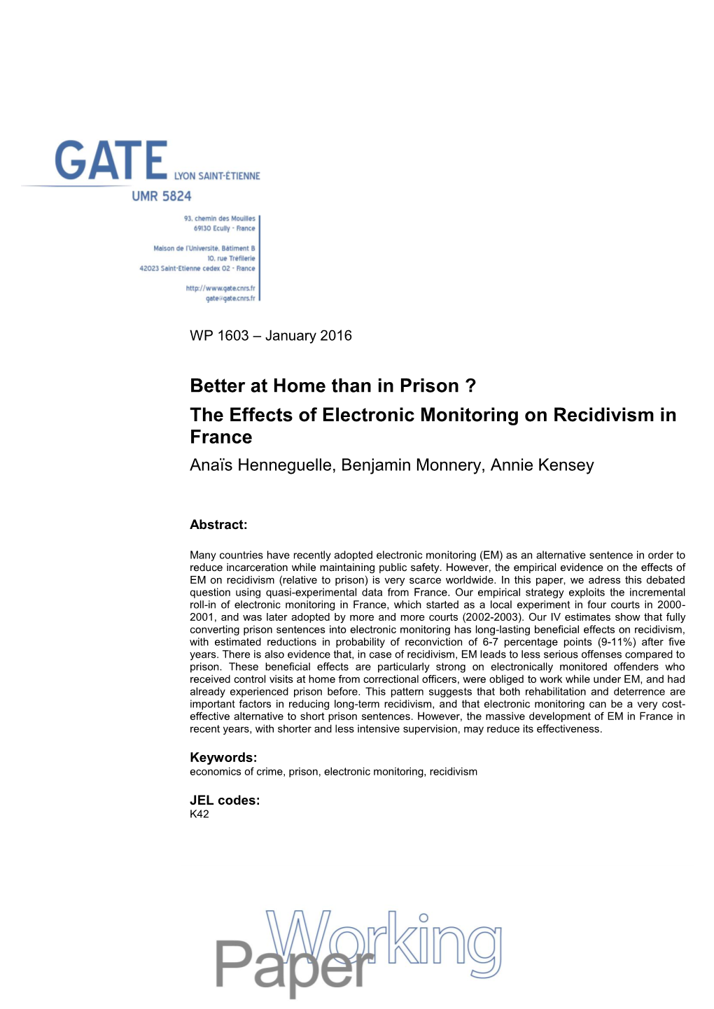 Better at Home Than in Prison ? the Effects of Electronic Monitoring on Recidivism in France