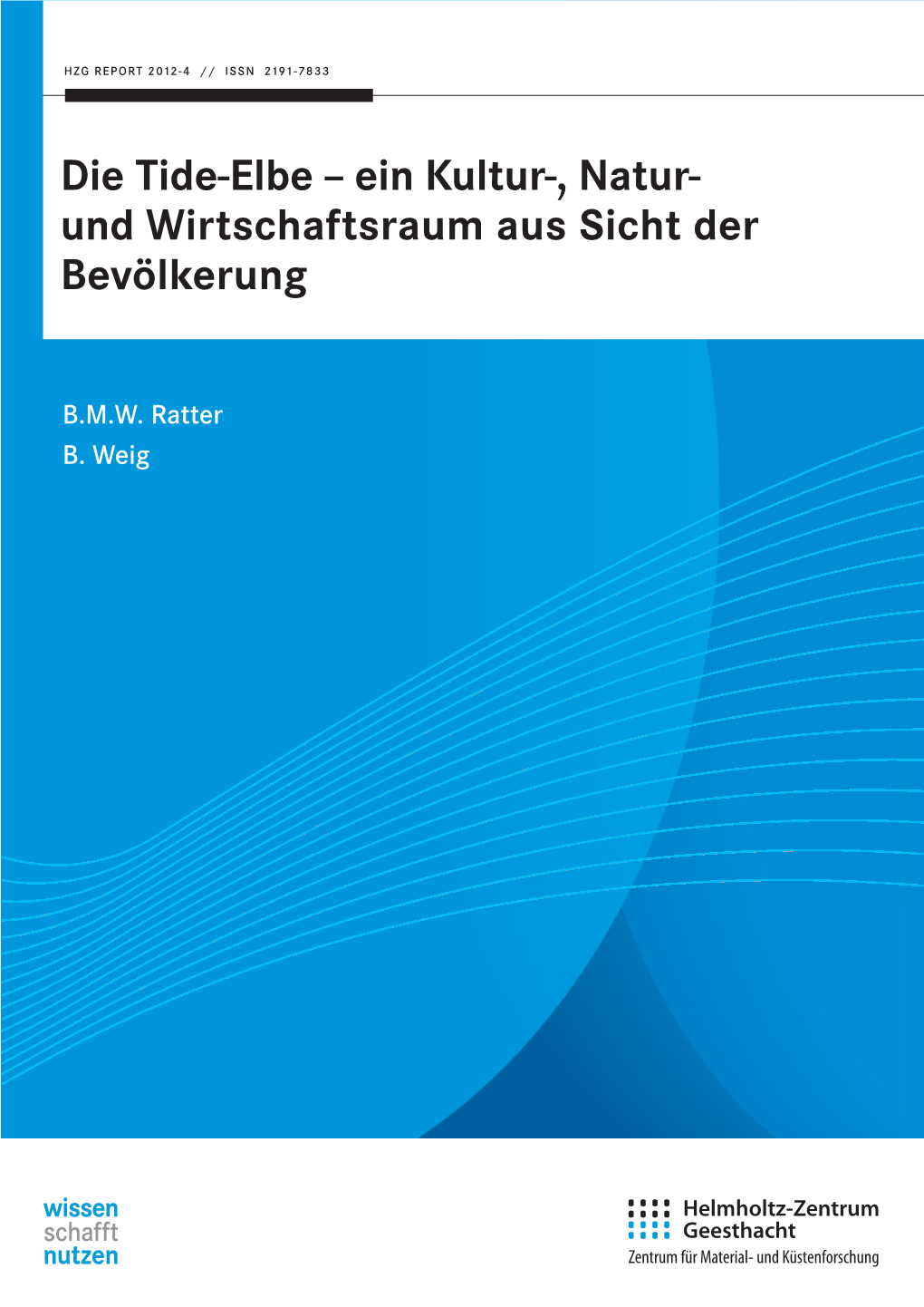 Die Tide-Elbe – Ein Kultur-, Natur- Und Wirtschaftsraum Aus Sicht Der Bevölkerung