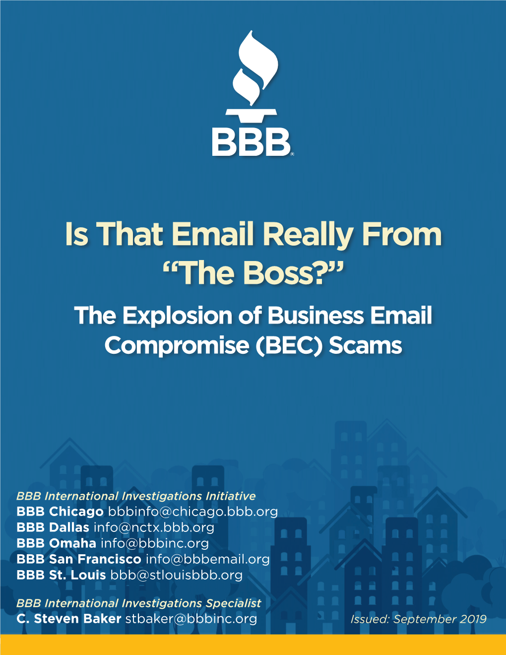 Is That Email Really from “The Boss?” the Explosion of Business Email Compromise (BEC) Scams